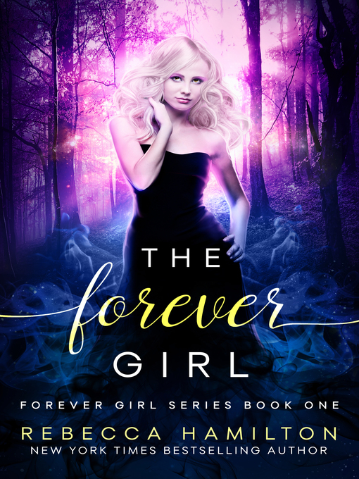 Title details for The Forever Girl by Rebecca Hamilton - Wait list